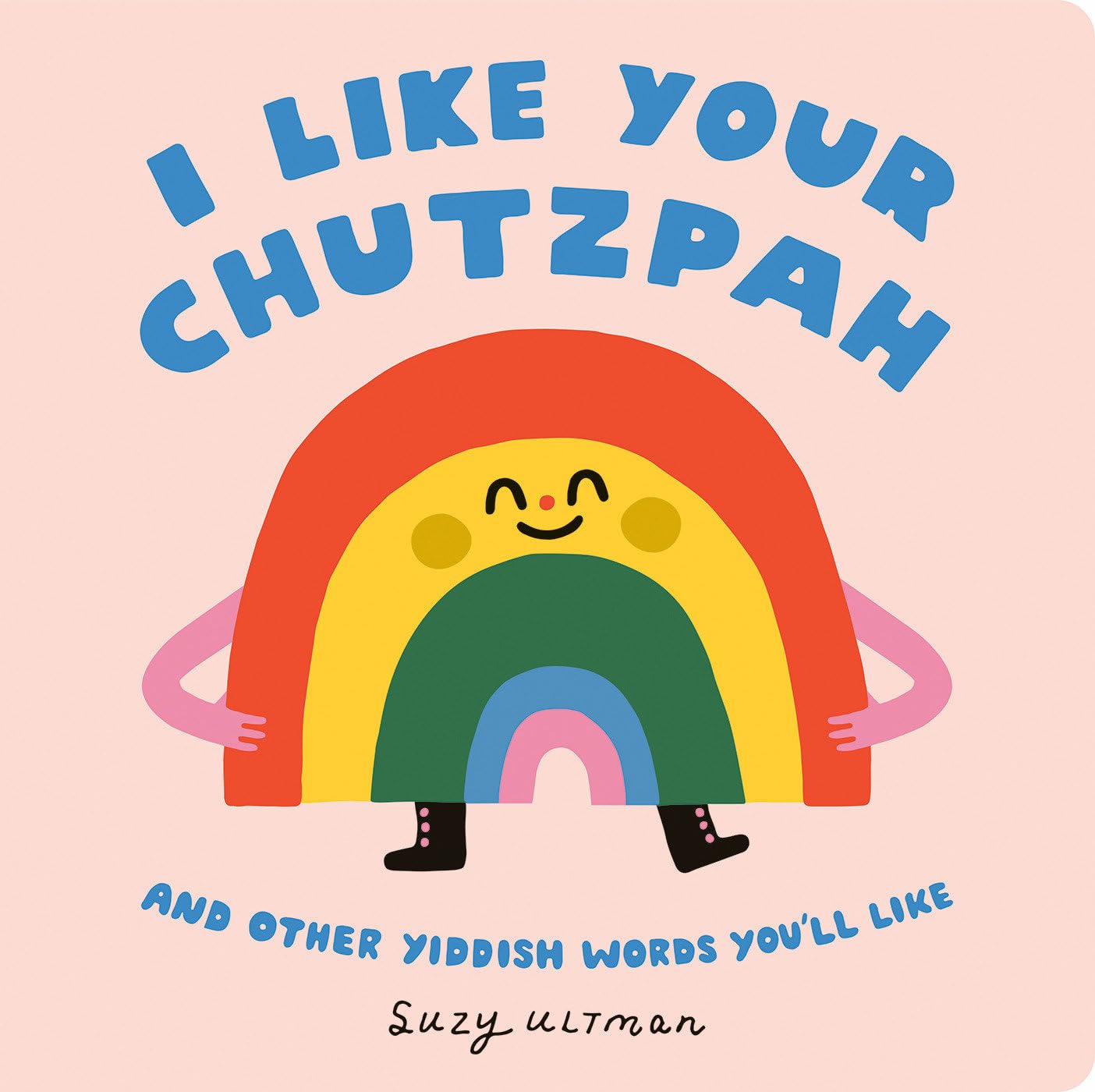 I Like Your Chutzpuh