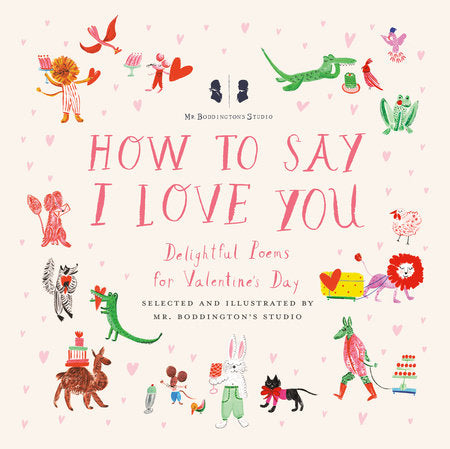 Mr. Boddington&#39;s Studio: How to Say I Love You