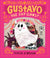 Gustavo the Shy Ghost